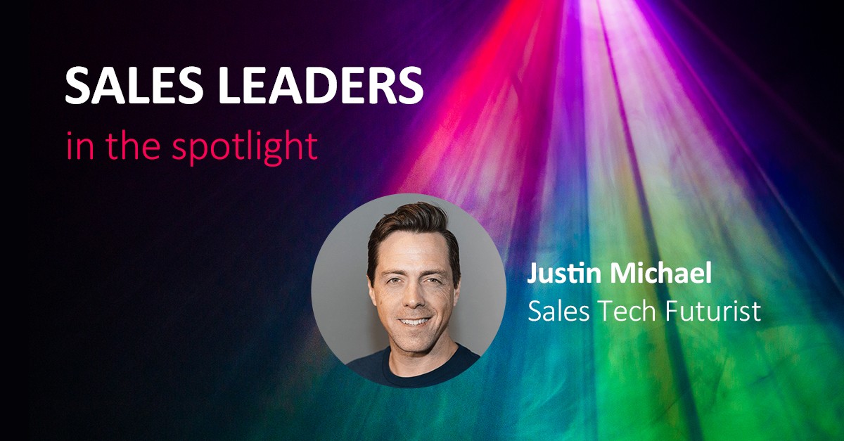 Sales Leader Spotlight: Justin Michael